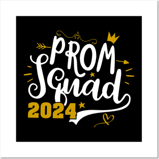 Prom Squad 2024 I Graduate Prom Class Of 2024 Posters and Art